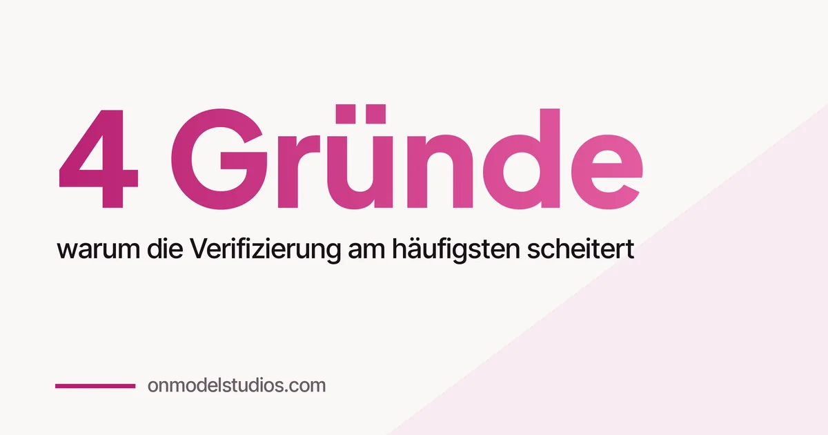 OnlyFans-Verifizierung für Creator: Was du brauchst und warum sie abgelehnt wird